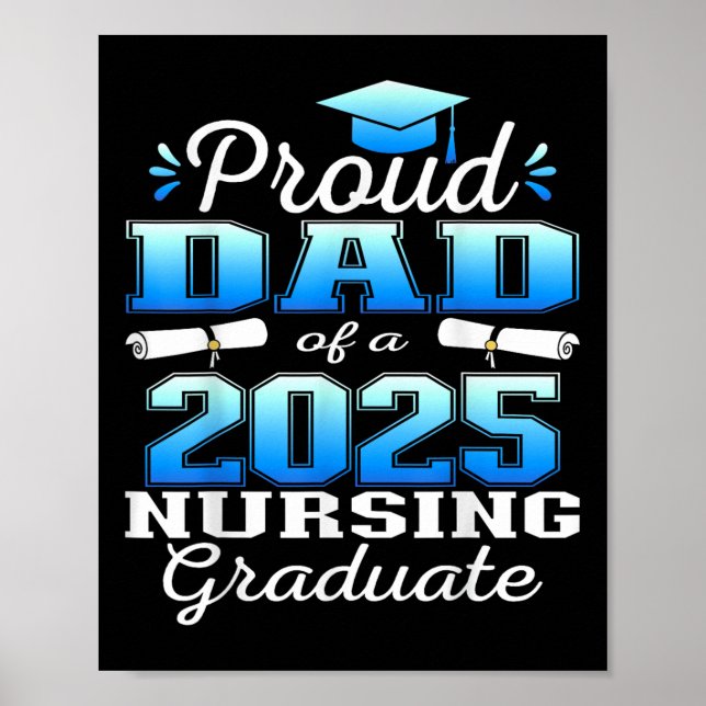 Poster Proud Dad Cl Of 2025 Nursing Graduate Nurse  (Frente)