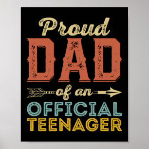 Poster Proud Dad of Official Teenager 13th Birthday