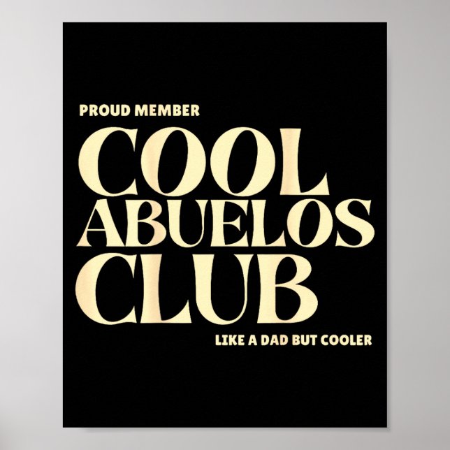 Poster Proud Member Cool Abuelos Club Like A Dad But Cool (Frente)
