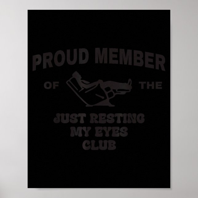 Poster Proud Member Of Just Resting My Eyes Club Dad Fath (Frente)