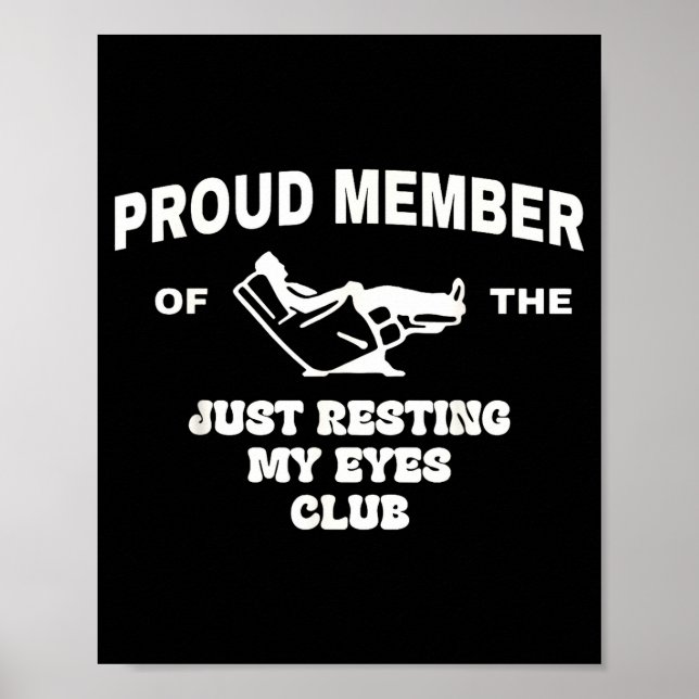 Poster Proud Member Of Just Resting My Eyes Club Dad Fath (Frente)