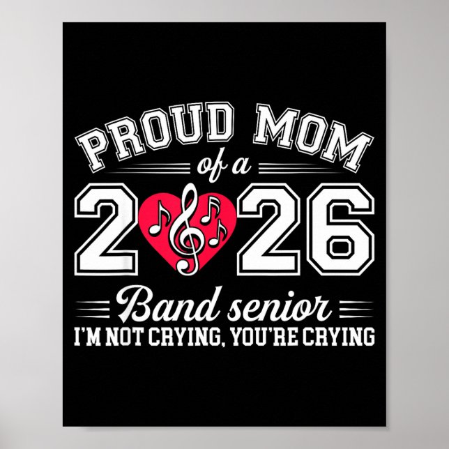 Poster Proud Mom Of A 2026 Band Senior Music Gift  (Frente)