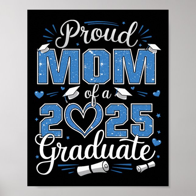 Poster Proud Mom Of A Cl Of 2025 Graduate 2025 Senior Mom (Frente)