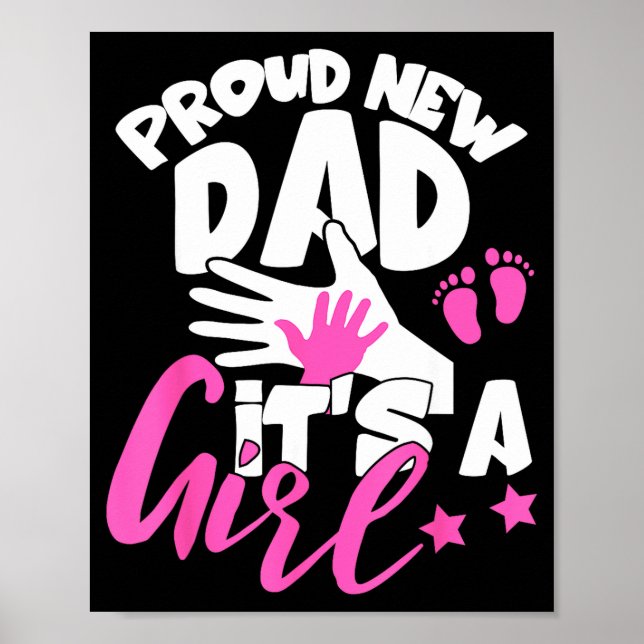 Poster Proud New Dad It's A Girl Funny Pregnancy First Ti (Frente)
