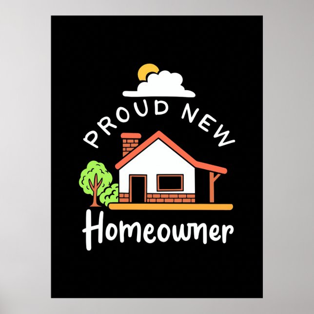 Poster Proud New Homeowner (Frente)