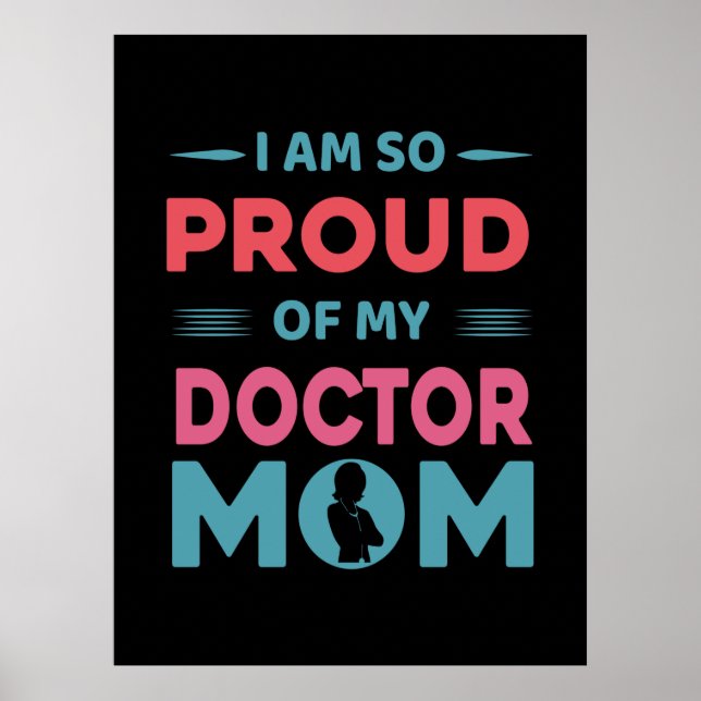 Poster Proud Of My Doctor Mom (Frente)