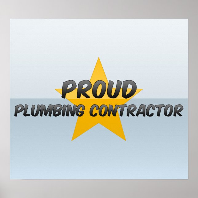 Pôster Proud Plumbing Contractor (Frente)