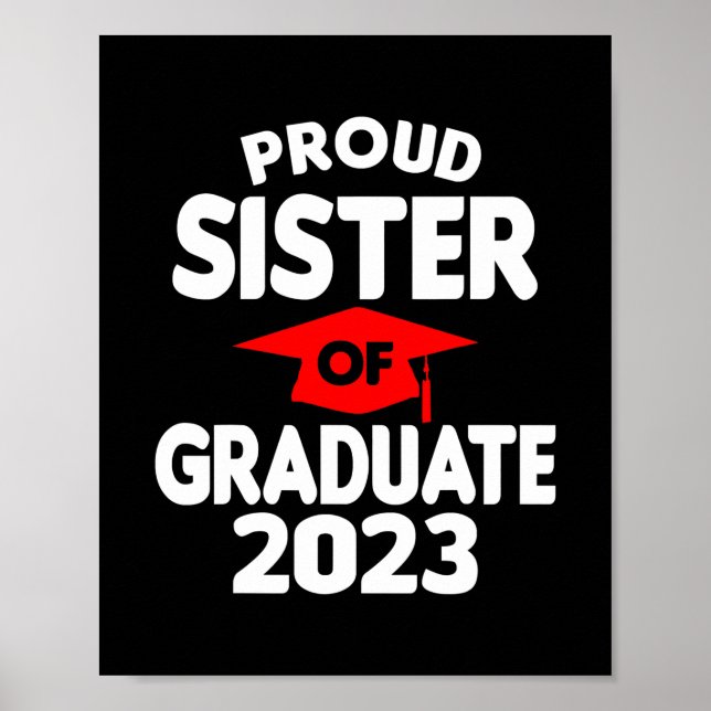 Poster Proud Sister Of Graduate 2023 Class Of 2023 (Frente)
