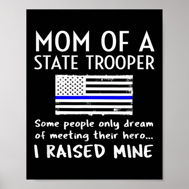 Poster Proud State Trooper Mom Mother Thin Blue Line Amer (Frente)