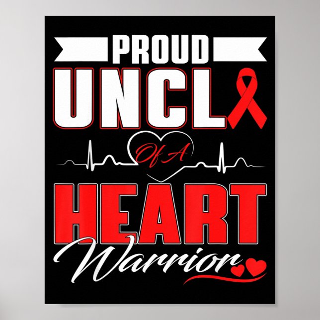 Poster Proud Uncle Of A Heart Warrior Heart Disease Aware (Frente)