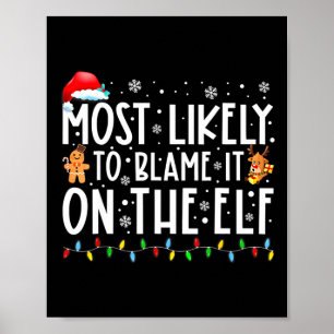 Poster Provavelmente Culpará o Elfo Família Ch de Natal