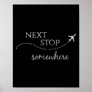 Poster Próxima Parada Em Algum Lugar _ World Traveler_ Ad