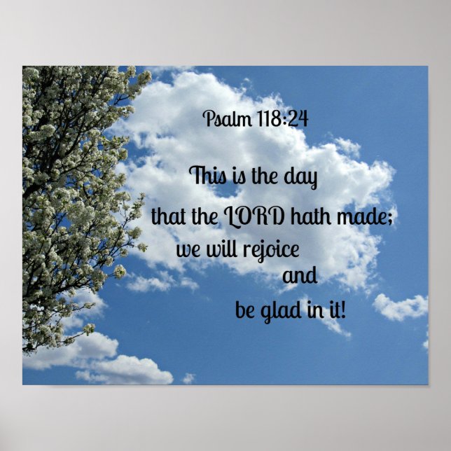 Pôster Psalm 118:24 This is the day that the Lord hath (Frente)