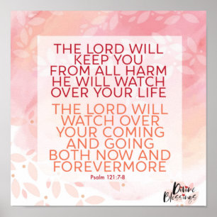 Poster Psalm 121:7-8 Lord Will Keep You From Harm