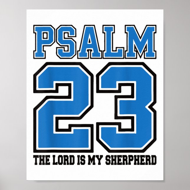Poster Psalm 23 The Lord Is My Shepherd Funny Christian T (Frente)