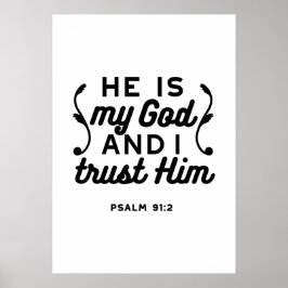 Poster Psalm 91:2 – Trust in God Christian Bible Verse