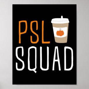Poster PSL Squad Pumpkin Spice Latão Fall Autumn Ha