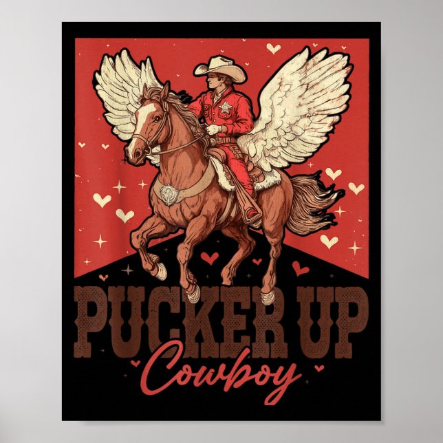 Poster Pucker Up Cowboy Funny Western Valentines  (Frente)