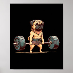 Poster Pug Bodybuilder Gym Humor Pesar Workout M