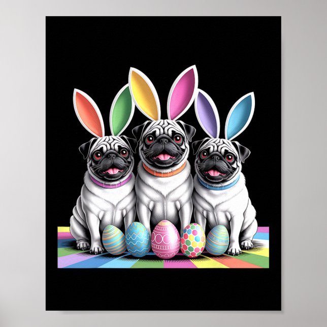 Poster Pug Bunny Pals Páscoa Divertido! Cães Bons Primave (Frente)