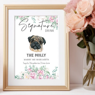Poster Pug Dog Signature Drag Sinal