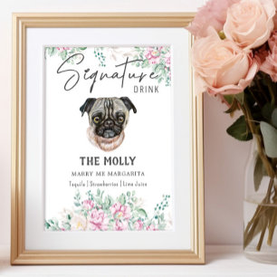 Poster Pug Dog Signature Drag Sinal