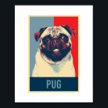 Poster Pug Dutch Bulldog Dog Portrait Pop Art<br><div class="desc">Pug Dutch Bulldog Dog Portrait Pop Art Design and more products for pet pug owners and dog lovers who like this short-wrinkly face animal. The perfect gift for your best little friend to show him your love and care.</div>