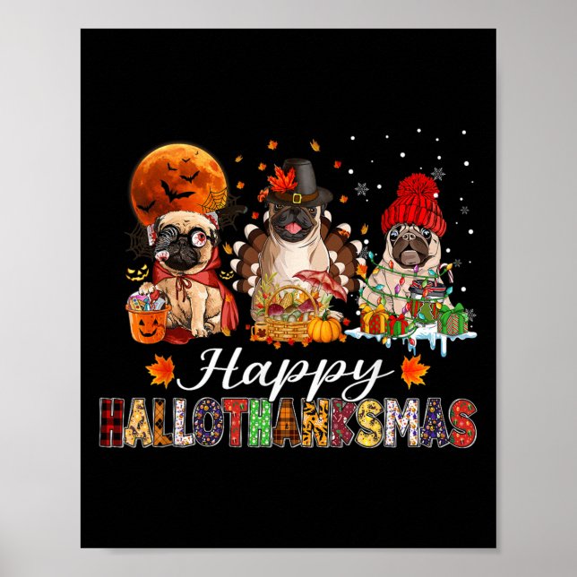 Poster Pug Halloween Thanksgiving Christmas Happy Halloth (Frente)