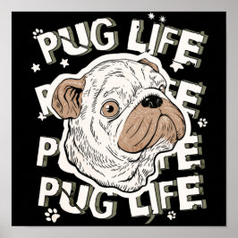 Poster Pug Life Animal og
