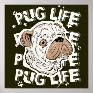 Poster Pug Life Animal og