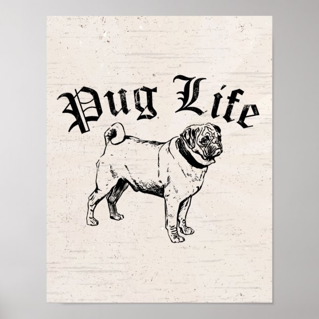 Pôster Pug Life Funny Dog Gangster (Frente)