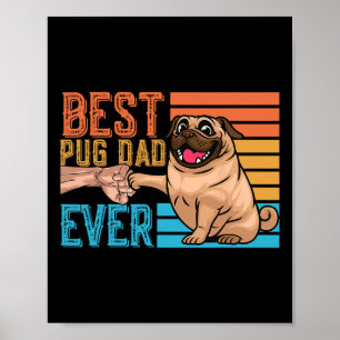 Poster Pug Pai Pai Ever Dia de os pais Papa Pug