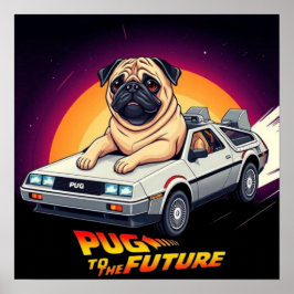 Poster Pug Para o Futuro