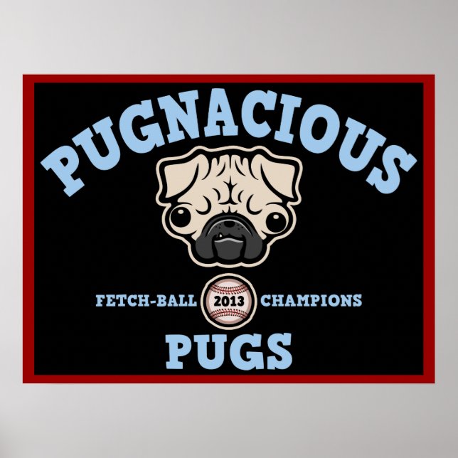 Pôster Pugnacious Pugs (Frente)
