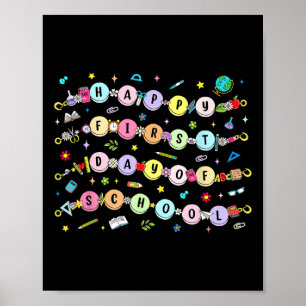 Poster Pulseira Feliz Primeiro Dia De Aula Volta às Aulas