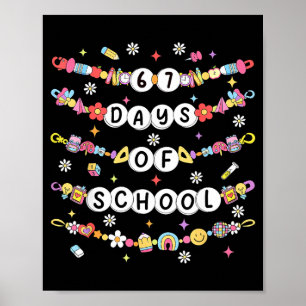 Poster Pulseiras de Amizade de 67 Dias de Escola 67 Dias