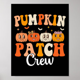 Poster Pumpkin Patch Crew Correspondente à Família Groovy