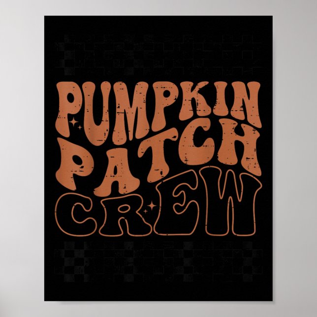 Poster Pumpkin Patch Crew Halloween Pumpkin Patch Fall Fa (Frente)