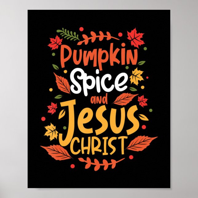 Poster Pumpkin Spice e Jesus Cristo Ação de Graças T-Shir (Frente)