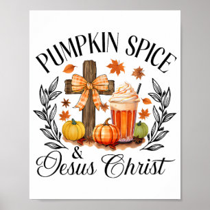 Poster Pumpkin Spice E Jesus Cristo Cruzando Pumpkin Chri