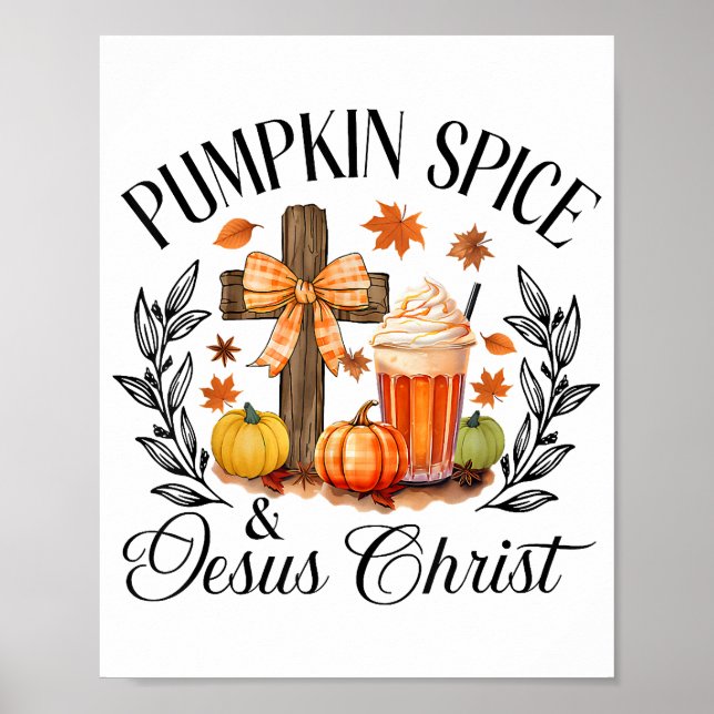 Poster Pumpkin Spice E Jesus Cristo Cruzando Pumpkin Chri (Frente)