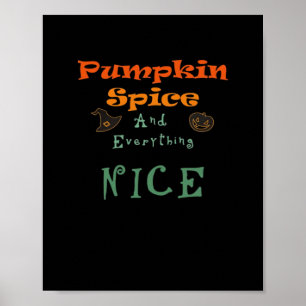 Poster Pumpkin Spice e tudo de bom - Design engraçada