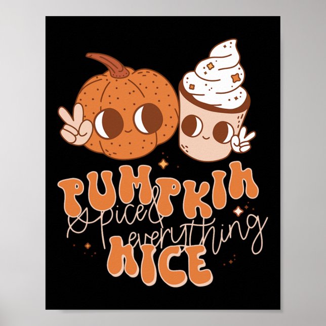 Poster Pumpkin Spice E Tudo O Que É Boa Queda As Mulheres (Frente)