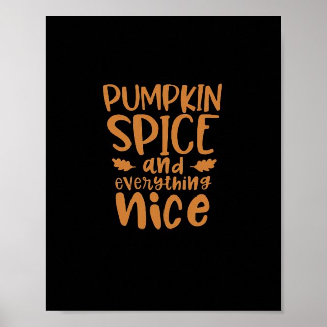 Poster Pumpkin Spice E Tudo O Que É Bom Slogan Outono (Frente)
