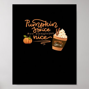 Poster Pumpkin Spice E Tudo O Que É Bonito É Arte Com Pl