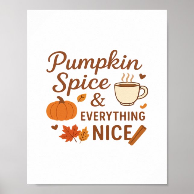 Poster Pumpkin Spice E Tudo O Que É Bonito Queda Design (Frente)