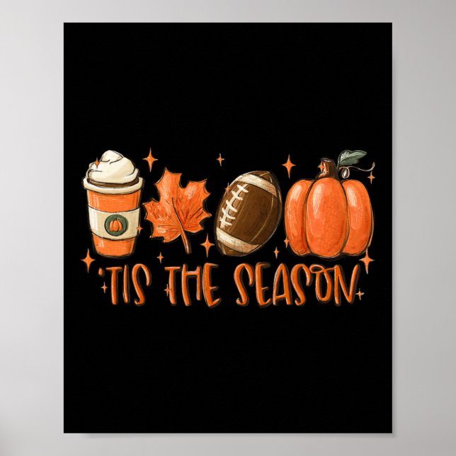 Poster Pumpkin Spice Football Tis The Season Fall Thankg (Frente)