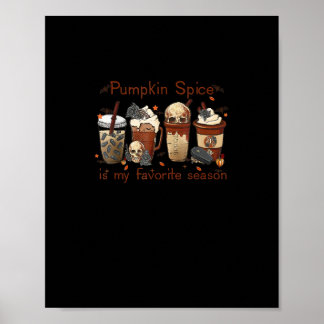 Poster Pumpkin Spice Tudo É Minha Época Favorita Gra