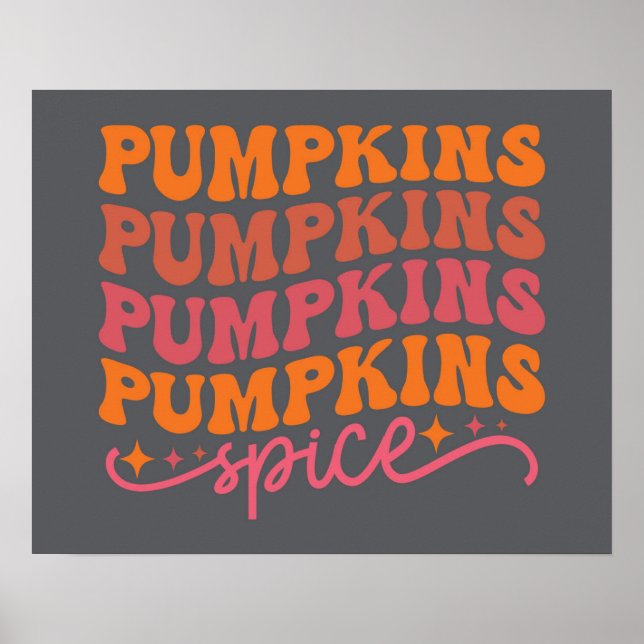 Poster Pumpkins Pumpkins Pumpkins Pumpkins Pumpkins Spice (Frente)