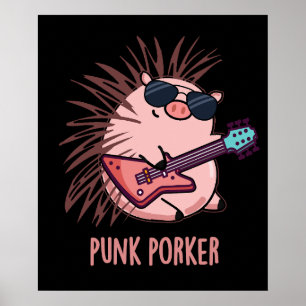 Poster Punk Porker Funny Punk Rocker Pun Pun Dark BG